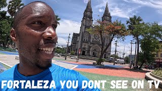 Fortaleza: The Brazil You Don't See On TV 🇧🇷