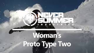 Never Summer Womens Proto Type Two Snowboard 2018