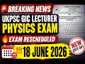 UKPSC GIC Lecturer Physics Exam Date Out 🔥 Official Notice Released