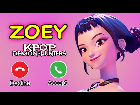 ZOEY - KPop Demon Hunters 📞📱 Phone Call