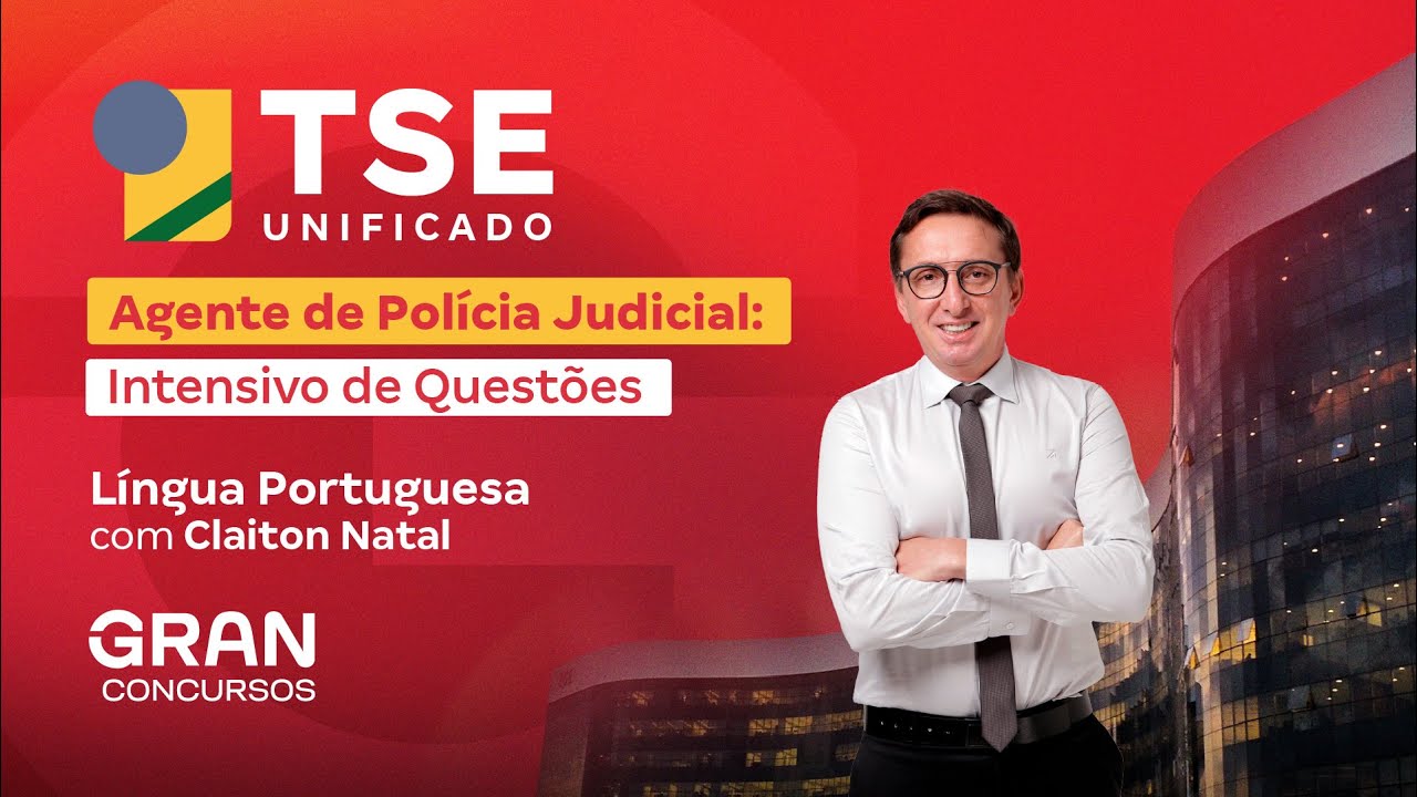 Concurso TSE Unificado | Agente de Polícia Judicial: Intensivo de Questões em Língua Portuguesa