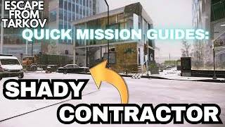 Shady Contractor Quick Guide Tarkov 1.0 Net Worth
