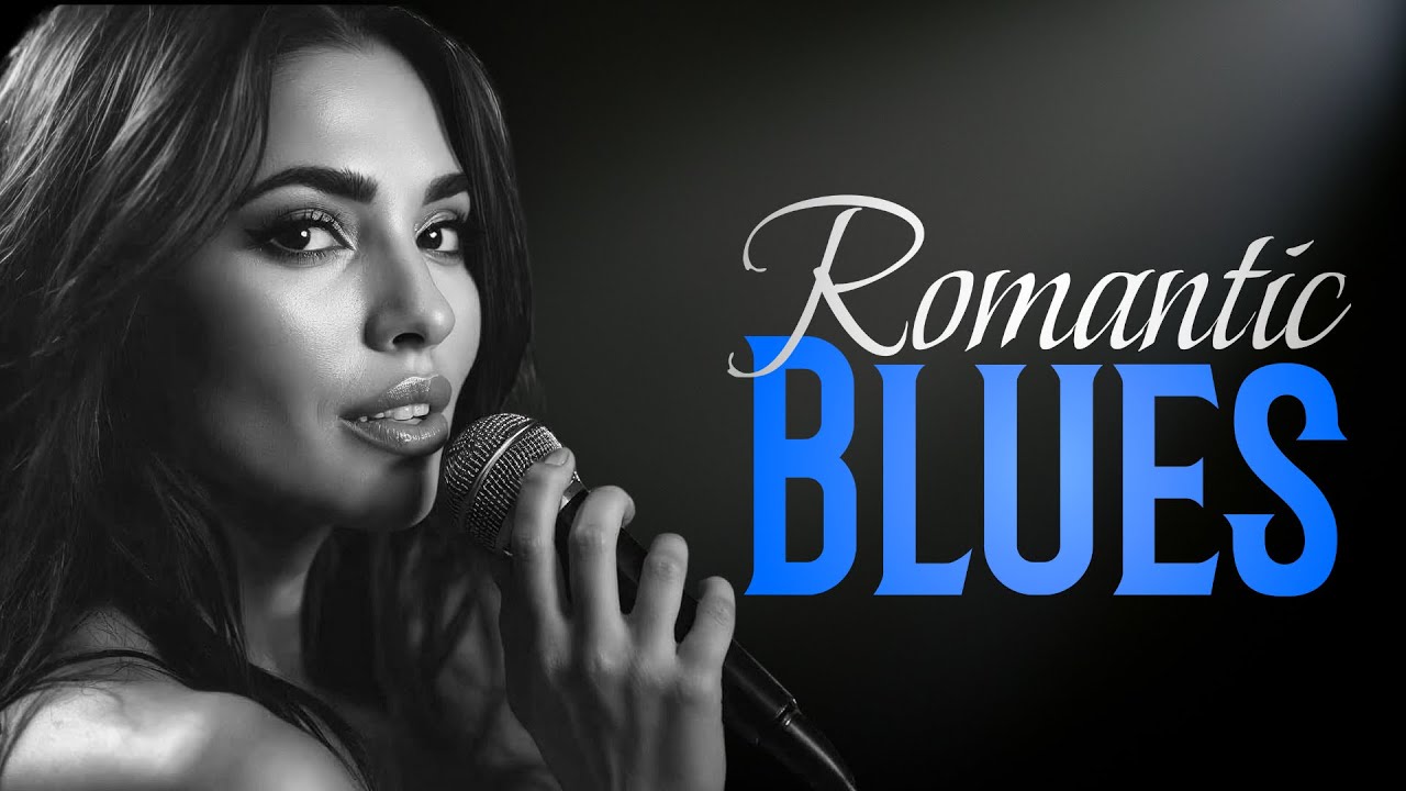 Relaxing Romantic Blues – Enjoy Live Soulful Ballads