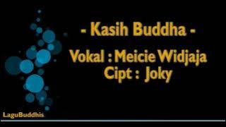 [Lagu Buddhis] Kasih Buddha