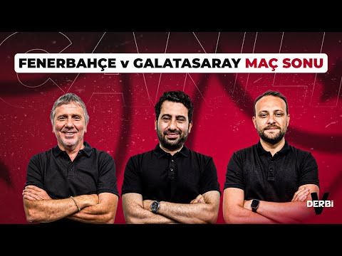 Fenerbahçe - Galatasaray Maç Sonu | Metin Tekin & Mustafa Demirtaş & Onur Tuğrul | V DERBİ