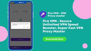 Fire VPN - VPN Proxy master screenshot 2