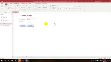 Hướng dẫn Access  - Tạo Form Login với Access
