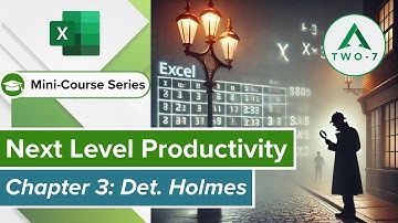 Next Level Excel Productivity - Part 3: Solving the Mystery to Debugging and Formula Error Detection