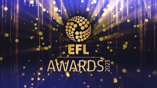 EFL Awards 2023: Pre-Awards Show Live!