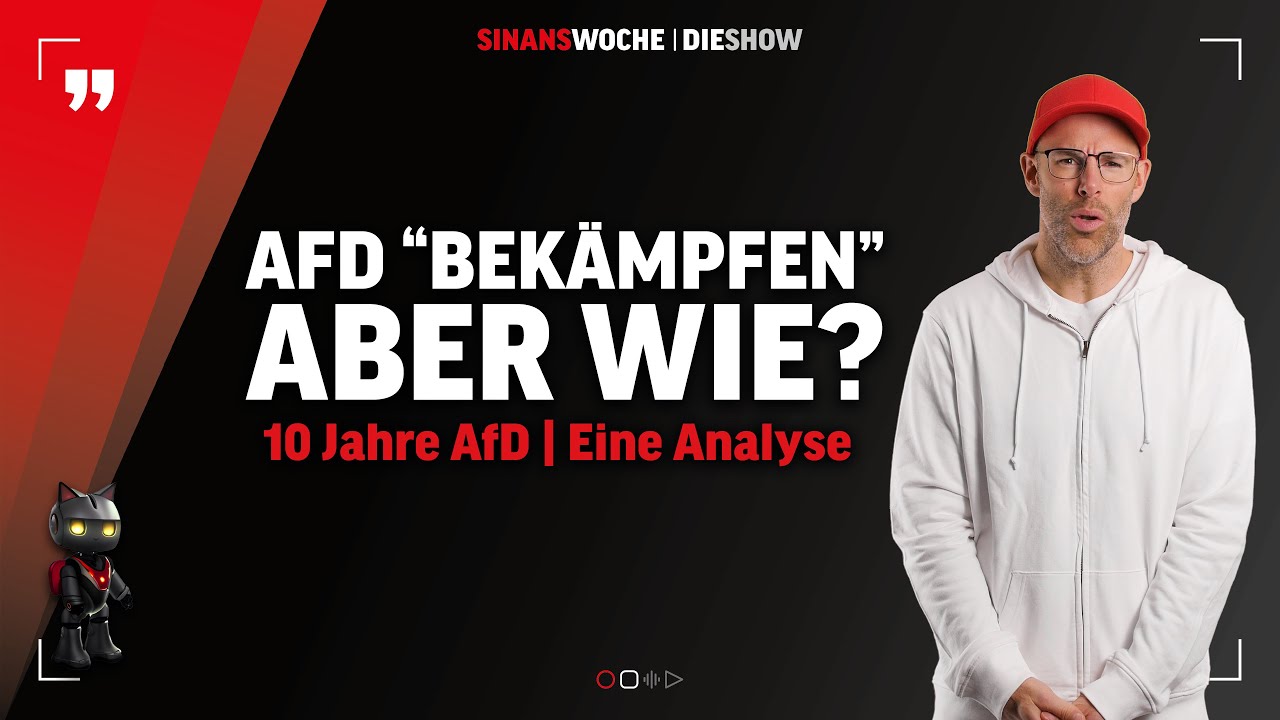Der Erfolg der AfD. Was machen die anderen falsch? SinansWoche DIE SHOW