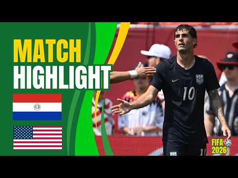 USA vs Paraguay Highlights 2026 | Full Match Highlights & Goals