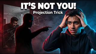 Projection Manipulation: Mind Game EXPOSED 😈 | Part 7