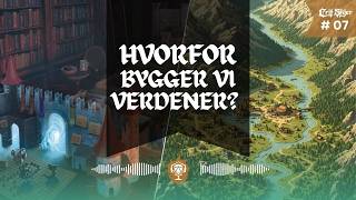 Crit Skjer #07 - Hvem Worldbuilder du for?