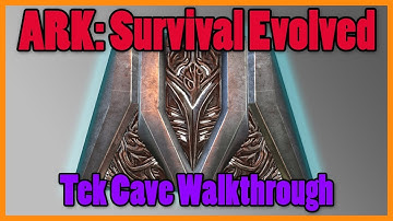 ARK Survival Evolved: Tek Cave Walkthrough