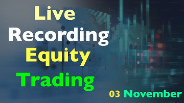 03 November equity, stock￼ Eicher motor trading live ￼ recorded video ￼🤑🤑