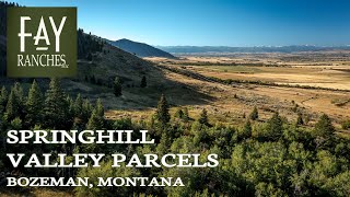 Montana Land For Sale | Springhill Valley Parcels | Bozeman, MT
