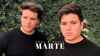 Marte - Maria Becerra & Sofia Reyes - (Cover Axel y Denis)