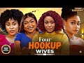 FOUR HOOKUP WIVES-CHIOMA NWAOHA,UCHE MONTANA,SOPHIA CHI-Latest Nigerian Movie 2025 #trending #Movies