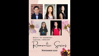 Music Of Harmony Virtual Concert Nov-20 - Romantic Series Katymemorial