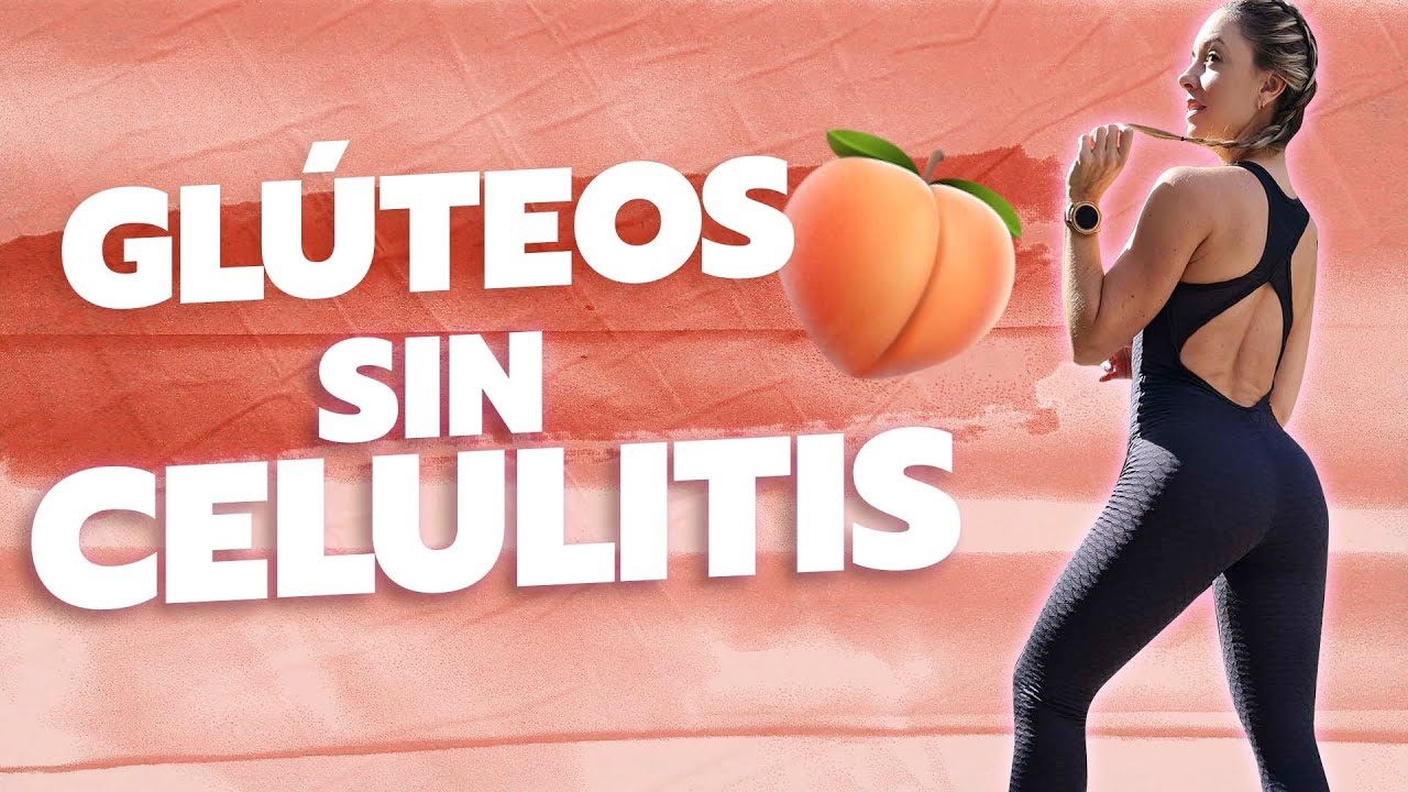 Si NO TE GUSTA la CELULITIS! Esta RUTINA te va a ENCANTAR!