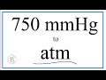 Converting mm of Mercury to Atmospheres