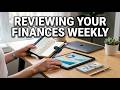 Weekly Finances Review: The Key to Financial Freedom