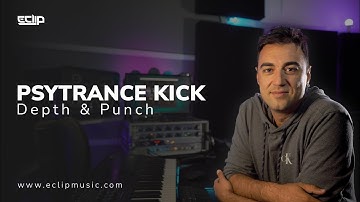 Psytrance Kick Tutorial | Punch & Depth | by E-Clip