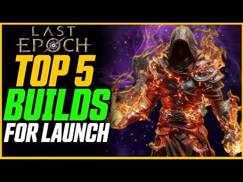 Top 5 Best Last Epoch Builds For Cycle 1.0! // Last Epoch League Start Build Guide