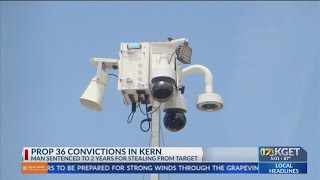 Prop 36 convictions in Kern County: Man sentenced to 2 years for stealing from Target