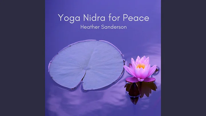 Yoga Nidra for Peace