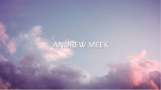 Andrew Meek Live Stream