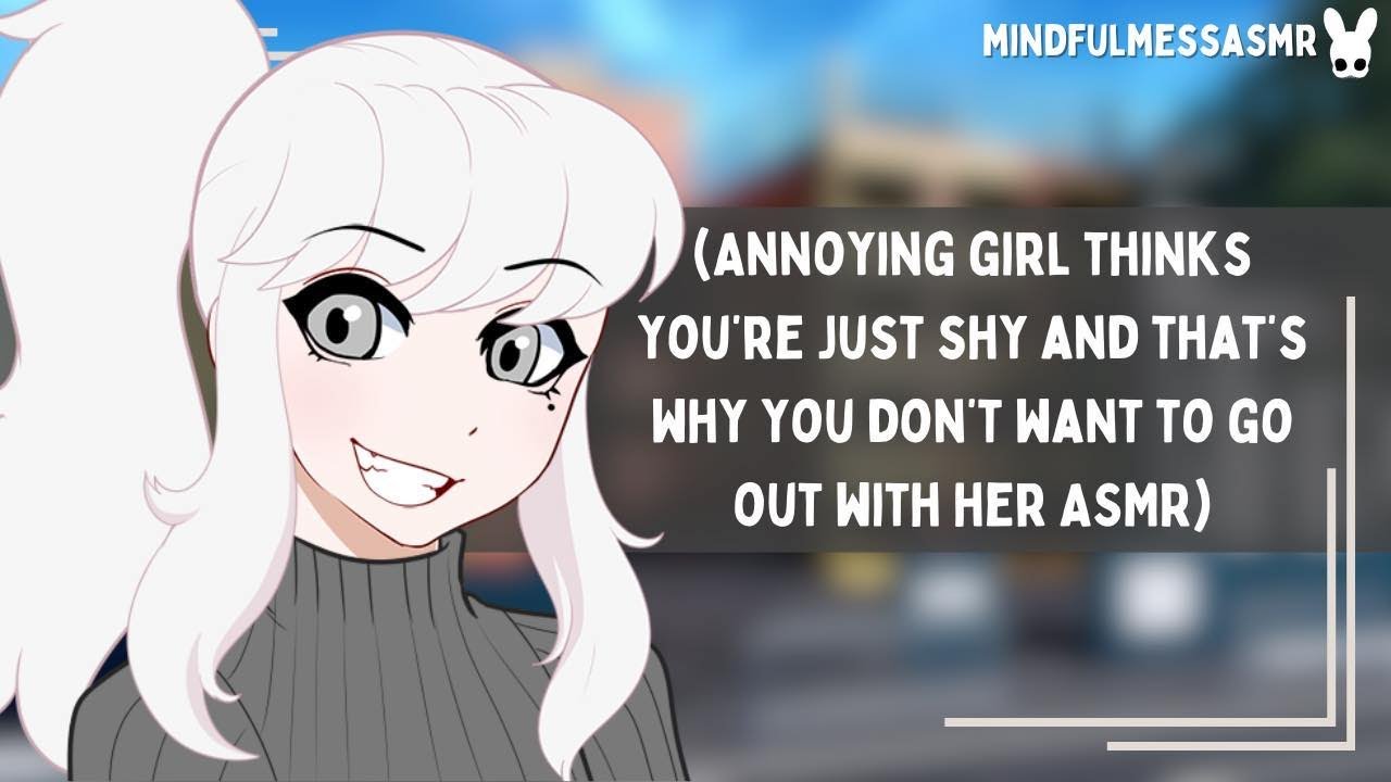 You Look Wonderful Today (Annoying Girl ASMR)