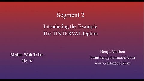 Using Mplus To Do Dynamic Structural Equation Modeling - Segment 2, Introducing the Example