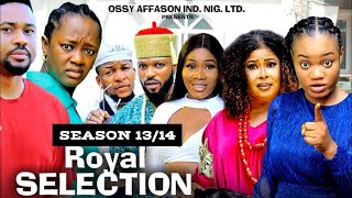 ROYAL SELECTION Season 14 ( New Trending Movie) Luchy Donald | Mike Godson #nollywoodmovies