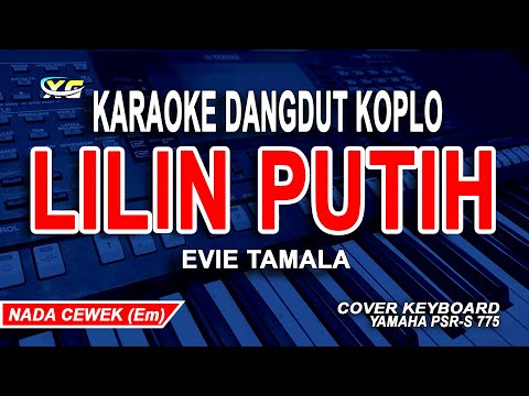 LILIN PUTIH - EVIE TAMALA, KARAOKE DANGDUT LAWAS