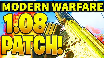 COD MODERN WARFARE 1.08 PATCH NOTES 11/12! PATCH UPDATE 1.08 MODERN WARFARE PS4/XBOX/PC WEAPON BUFFS