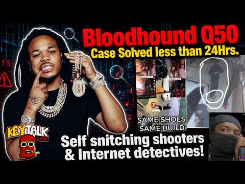 BETTER THAN THE FEDS?! BLOODHOUND Q50 CASE SOLVED LESS THAN 24HRS BY INTERNET DETECTIVES ON REDDIT!