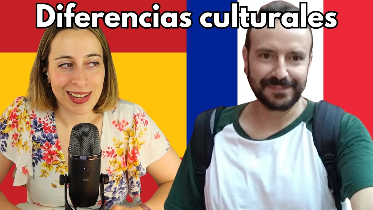 DIFERENCIAS culturales entre ESPAÑA y FRANCIA