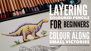 LAYERING | How to get the most out of your coloured pencils | #johannabasford