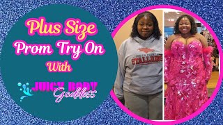 Prom Dress Try On with Juicy Body Goddess- Episode 6