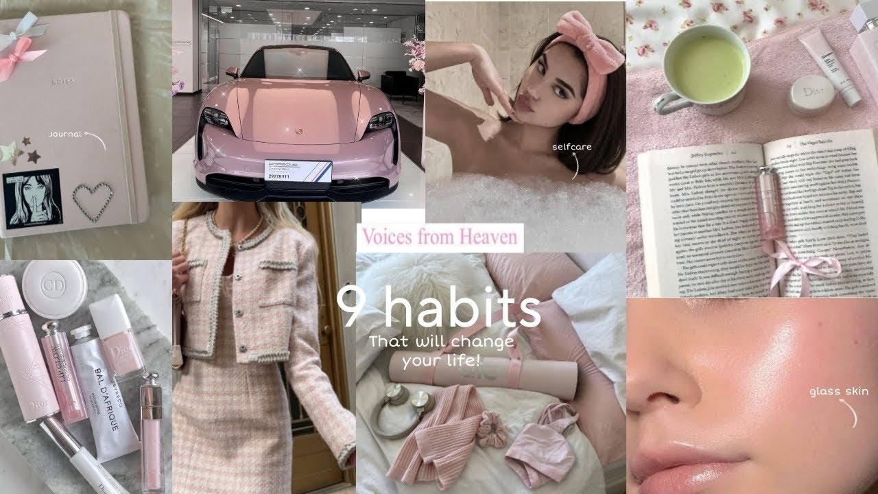 9 habits that will change your life | that girl habits - YouTube