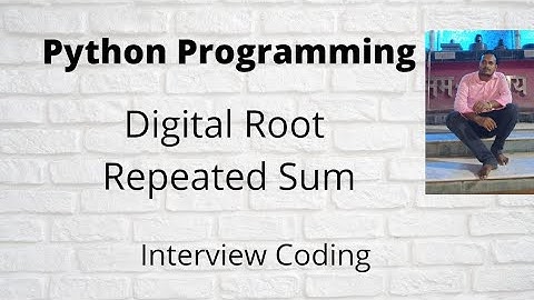 Python Program to Find Digital Root of a Number (Repeated Digital Sum) || Leetcode 258 python
