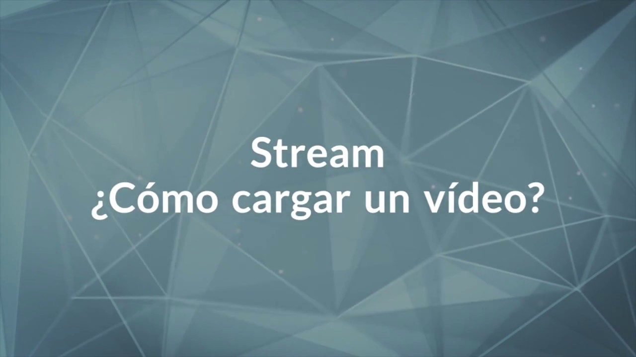 ¿Cómo cargar un vídeo? YouTube