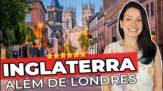 TOP 12 CIDADES PARA VISITAR NA INGLATERRA - ATRAÇÕES E DICAS DE VIAGEM