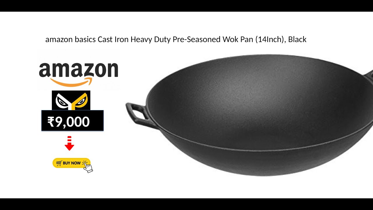 amazon basics Cast Iron Heavy Duty PreSeasoned Wok Pan 14Inch Black YouTube