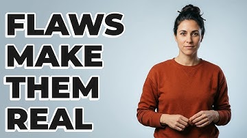 Why Should Protagonists Have Flaws?