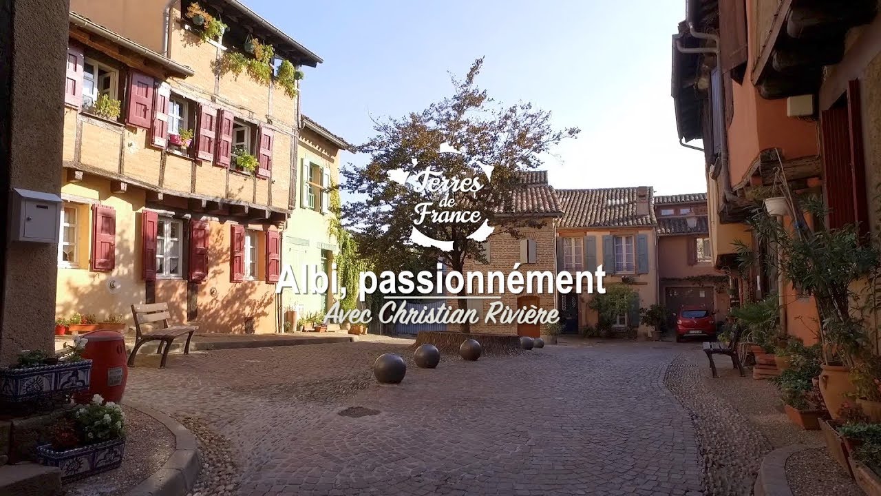 Albi Passionnément  - Terres de France