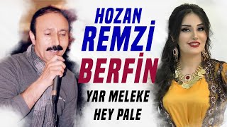 Hozan Remzi Berfin - Yar Meleke Hey pale Resimi