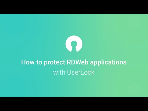 How to protect RDWeb applications with UserLock