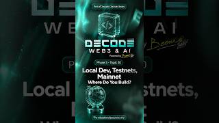 Local Dev, Testnets, Mainnet: Where Do You Build? #web3development #smartcontracts #testnet #mainnet